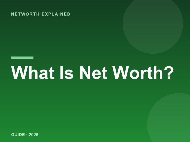 What Is Net Worth?
